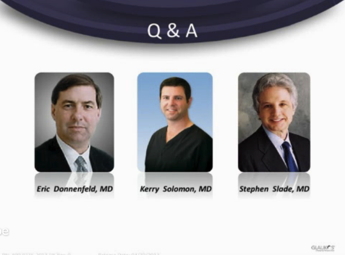 MIGS: Glaukos iStent User Group: Incorporating iStent into Your Practice - Part 5