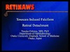 Toxocara Induced Falciform Retinal Detachment