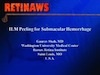 ILM Peeling for Submacular Hemorrhage