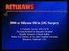 5000sc Silicone Oil in 23G Surgery