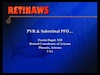 PVR and Subretinal PFO