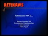 Submacular PFCL