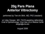 Capsule Rupture: 20-Gauge Pars Plana Anterior Vitrectomy