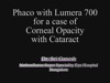 Cataract Removal with Lumera 700 in Corneal Opacity Case