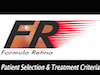 Patient Selection & Treatment Criteria
