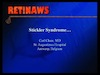 Stickler Syndrome...