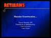 Macular Translocation