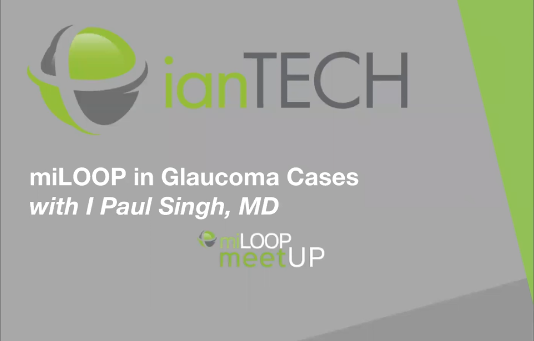 miLoop for Glaucoma