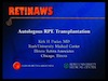 Autologous RPE Transplantation