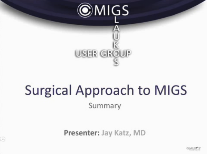 Surgical Approach to MIGS: Part 5