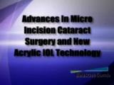 Advances in microincision cataract surgery and new acrylic IOL technology