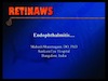 Endophthalmitis...