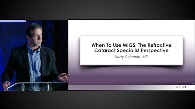 When to Use MIGS: The Refractive Cataract Specialist Perspective