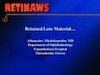 Retained Lens Material