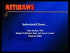 Subretinal Gliosis