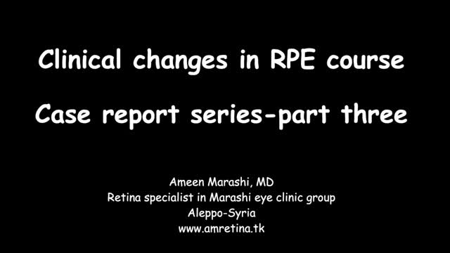 Clinical Changes in RPE Atrophy: Case Report (Part Three)