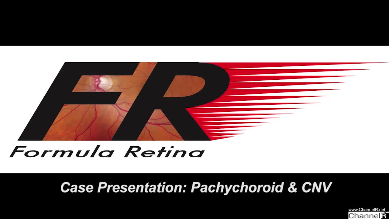 Case Presentation: Pachychoroid & CNV